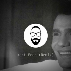 Kont Feen (Remix) - كنت فين