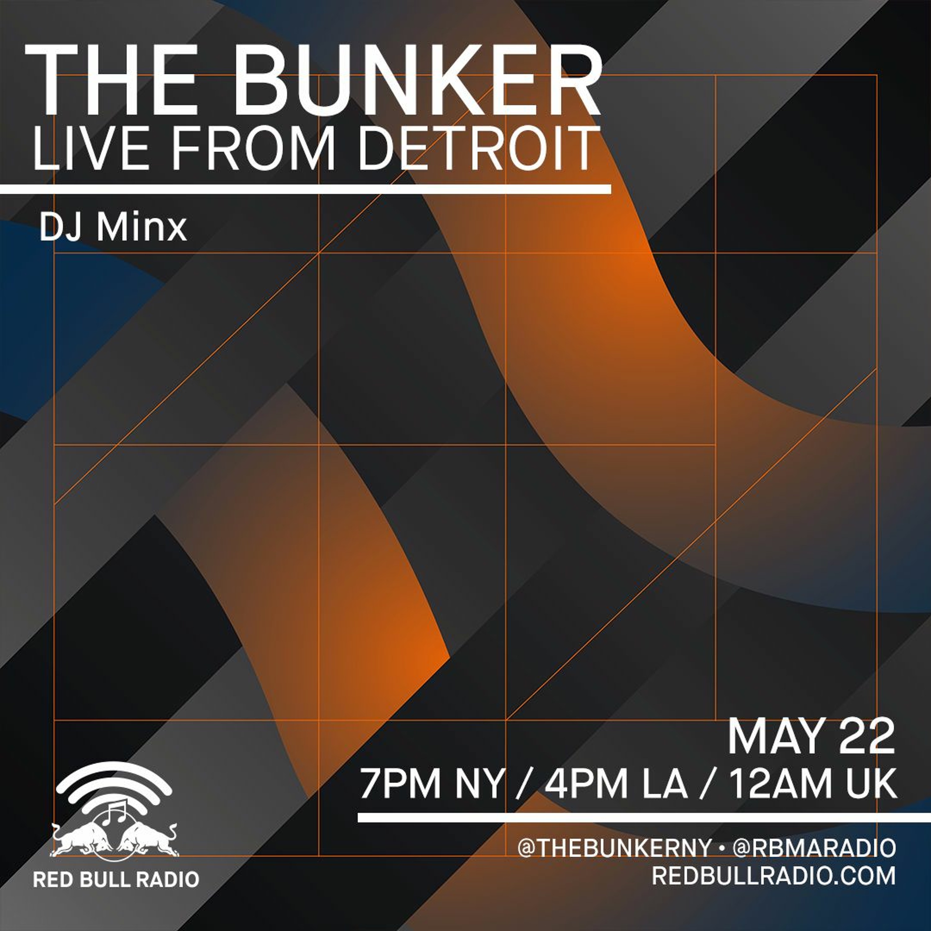 The Bunker on Red Bull Radio: DJ Minx 05/22/2017 episode artwork