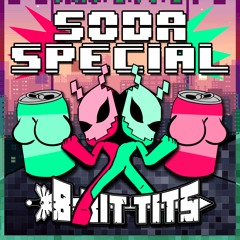 8-Bit Tits - Soda Special