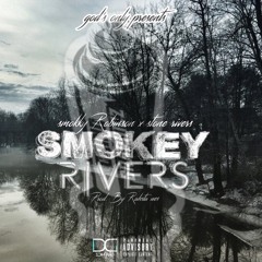Stonie Rivers x Smokky Robinson - N' Between ft. Rhasta Wes