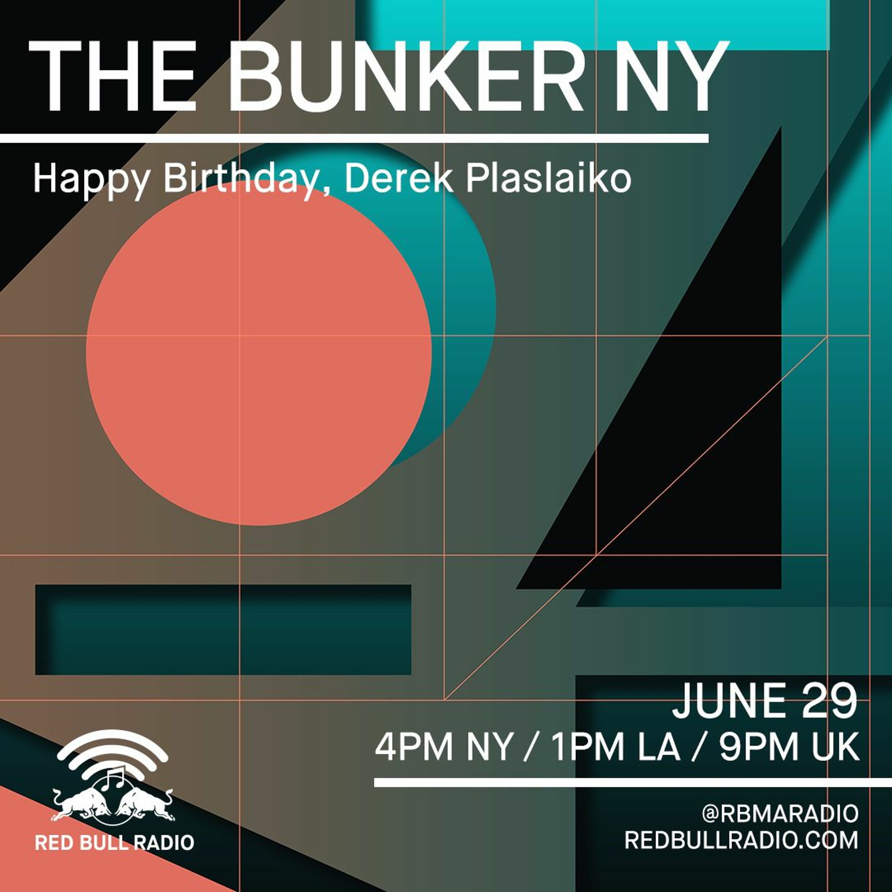 The Bunker on Red Bull Radio: Derek Plaslaiko 06/29/2017 episode artwork