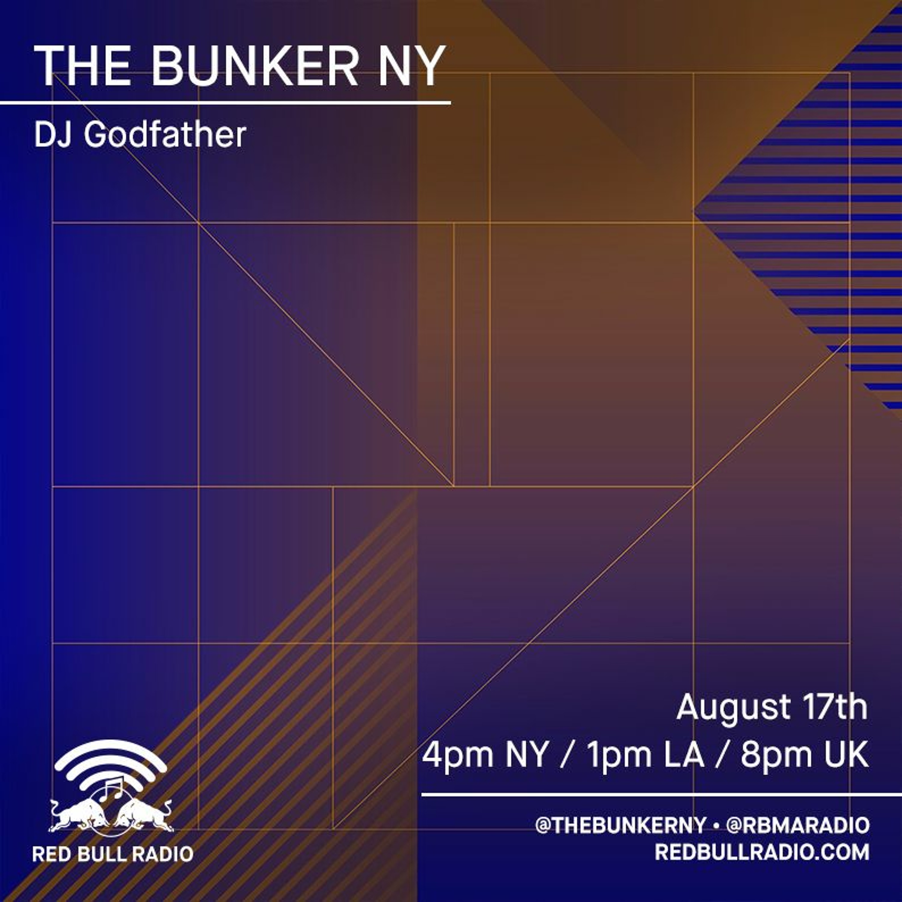 The Bunker on Red Bull Radio: DJ Godfather 08/17/2017 episode artwork