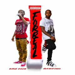 "Forreal" Gambino X Kash Brim