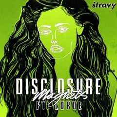 Disclosure ft. Lorde - Magnets (stravy chill remix)