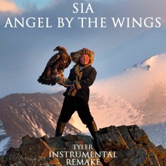 Sia - Angel By The Wings (Tyler Instrumental Remake)