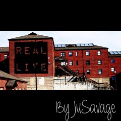 JuSavage - Real Life