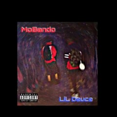 MOBANDO - GANG $H!T®® (Feat. Lil Deuce)