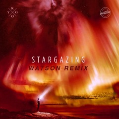 Kygo - Stargazing (Watson Remix)