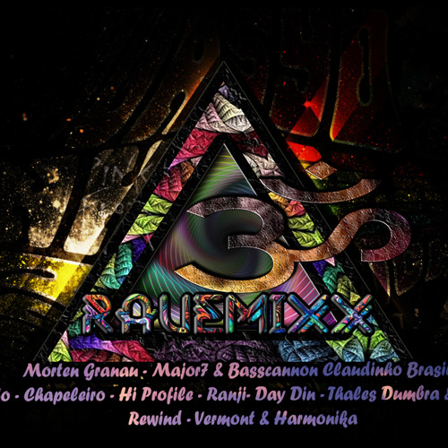 RaveMixx Set - ElfoMortenGranauClaudinhoBrasilChapeleiroHiProfileRanjiThalesDumbra e mutiomais