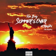 Summer's Over ft. TreyDon (Prod.By The Boy)