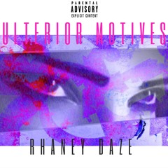 Ulterior Motives (Prod. Jordon Lumley)