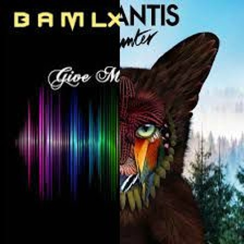 Hunter X Give Me Liberty - Galantis X BAM LXIX (DJPRD Mashup)