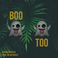 Boo Too [Prod. by Ian McKee] (Unmastered)