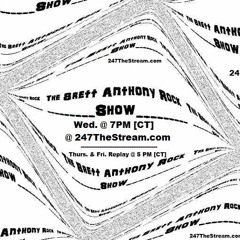 The Brett Anthony Rock Show #78