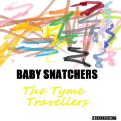 Baby Snatchers