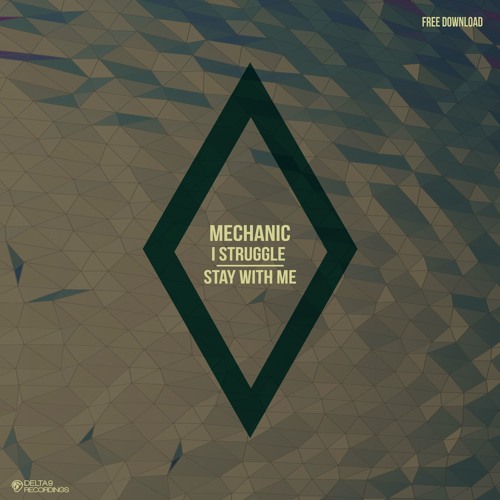 [D9FREE024] Mechanic – I Struggle (FREE DOWNLOAD)