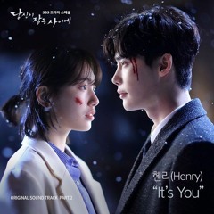 It's You - Henry (Ost While You Were Sleeping 당신이 잠든 사이에 , Part 2 Piano Cover)