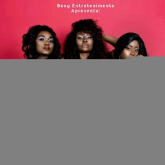 BANG ENTERTENIMENTO Apresenta - B4L Girls - Oh Baby (2017) [Moz Mix so-9Dades].mp3