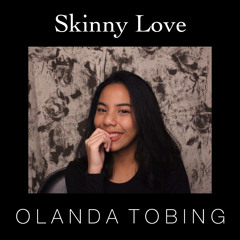 Skinny Love
