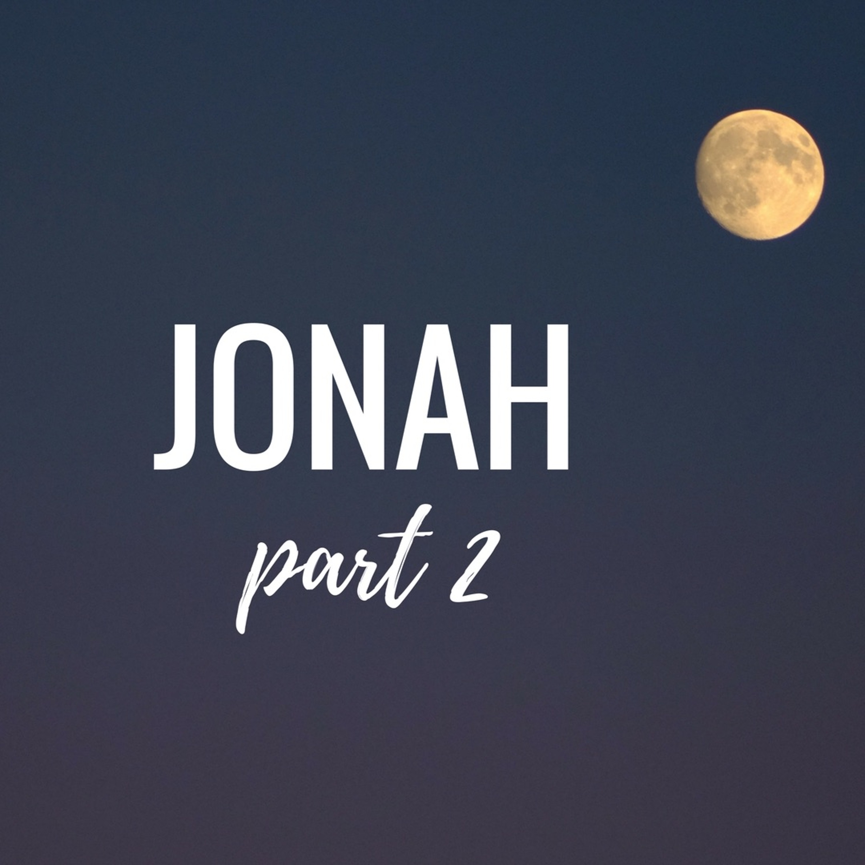 Jonah Part 2 episode artwork