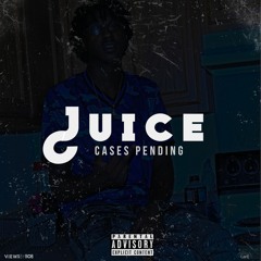 Juice(J.C.) Cases Pending [Prod. Jayrich Laplaya]