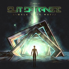 Out Of Range - Walk Your Way || EP (Out Now)