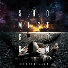 $HO MUST GO ON DARTHREIDER, 漢 a.k.a. GAMI, SATUSSY, サイプレス上野(Mimisemix)