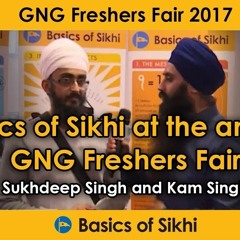 Basics Of Sikhi At Annual GNG Freshers Fair - Sukhdeep Singh & Kam Singh