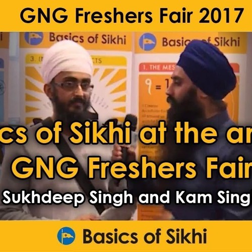 Basics Of Sikhi At Annual GNG Freshers Fair - Sukhdeep Singh & Kam Singh