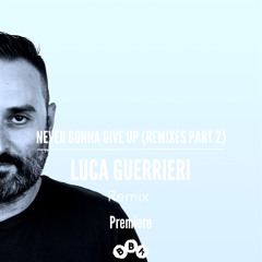 The Miami Collective ft. Angie Brown | Never Gonna Give Up (Luca Guerrieri Remix)