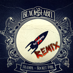 Trampa - Rocket Fuel (DJ Masta Z Remix)