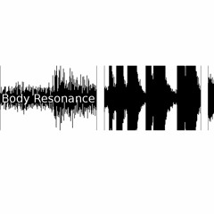 Body Resonance (action for installation)