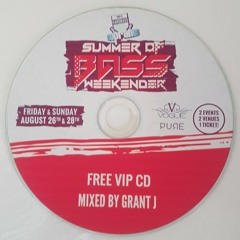 Grant J - Summer Of Bass Weekender VIP Promo (TiHB & Sopranos)