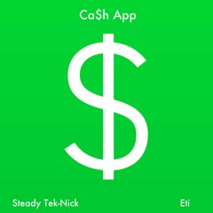 Ca$h App (feat. Joey Wraps)