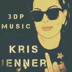 3DP - Kris Jenner (Prod. CorMill)