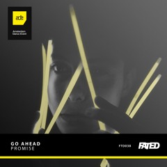 PROMI5E - Go Ahead