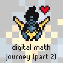 Digital Math - Journey (Part 2) (Polygon Remix) [Argofox Release]