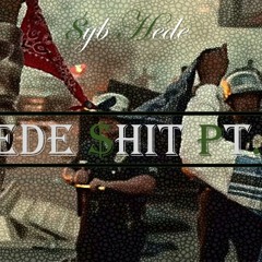 $YBHede - Hede Shit Part 2