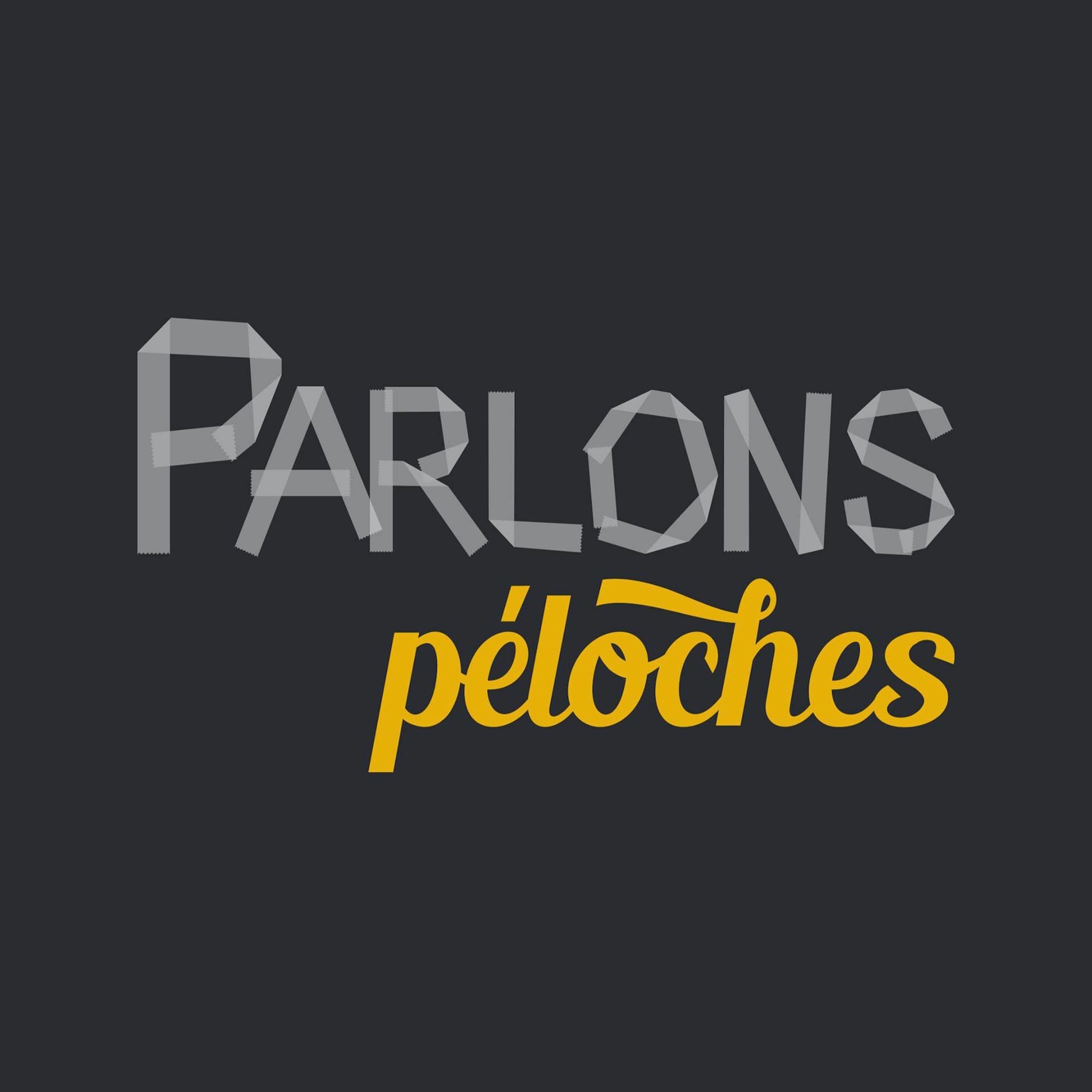 Parlons Péloches