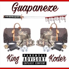 King Koder - Guapaneze