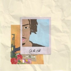 On The Hills Prod.Cheff