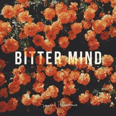 Bitter mind - Samuel J. Lawrence