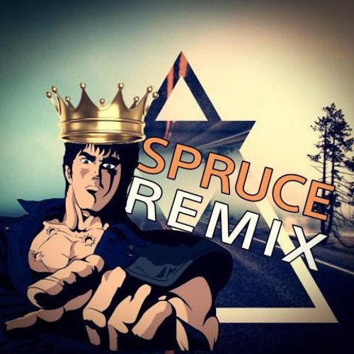 Omae Wa Mou Shindeiru Sprucevmc Trap Remix By Sprucevmc On