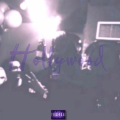 Hollywood - Hyroh Ft. G Wolf x Kidstar