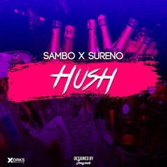Sambo X Sureno - Hush