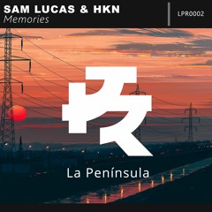 Sam Lucas - Memories (Ft. HKN)
