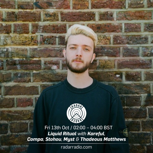 Liquid Ritual w/ Kareful, Compa, Myst, Stohou & Thadeous M - 13th October 2017 (Free Download)