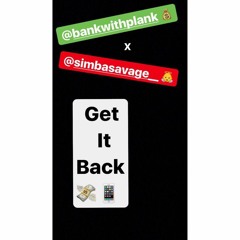 Eros DaGod x BankWithPlank - Get It Back (Prod. KidKeva)