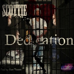 Scottie - Dedication