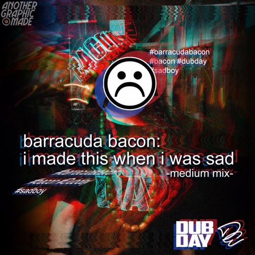 I Made This When I Was Sad - medium mix